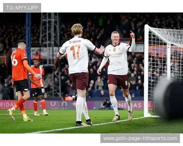 德布劳内助攻哈兰德门前补射完成